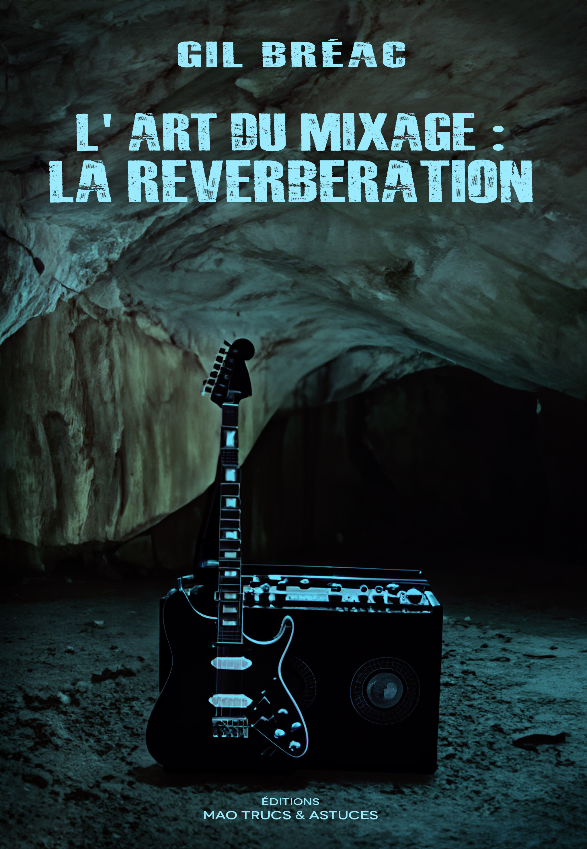 Mixage : La réverbération